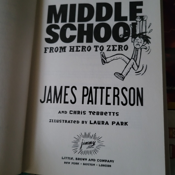 MIDDLE SCHOOL FROM HERO TO ZERO HARDBACK BOOK JAMES PATTERSON - Picture 8 of 8